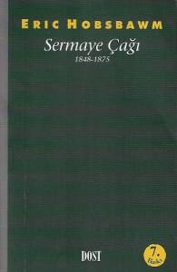 Sermaye Çağı 1848-1875 Sermaye Çağı 1848-1875