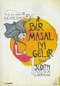 Bir Masal İyi Gelir Bir Masal İyi Gelir