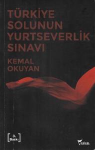 Türkiye Solunun Yurtseverlik Sınavı - İkinci El Kitap