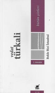 Bekle Bizi İstanbul Eski Şiirler Yeni Türküler