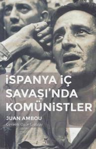 İspanya İç Savaşında Komünistler