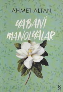 Yabani Manolyalar Yabani Manolyalar