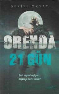 Orenda 21 Gün Orenda 21 Gün