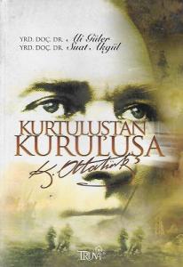 Kurtuluştan Kurtuluşa Atatürk Kurtuluştan Kurtuluşa Atatürk