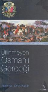 Bilinmeyen Osmanlı Gerçeği