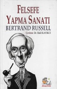 Felsefe Yapma Sanatı Felsefe Yapma Sanatı