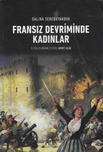 Fransız Devriminde Kadınlar Fransız Devriminde Kadınlar