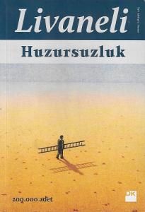 Huzursuzluk Huzursuzluk