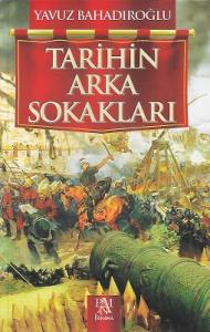 Tarihin Arka Sokakları