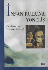 İnsan Ruhuna Yöneliş İnsan Ruhuna Yöneliş