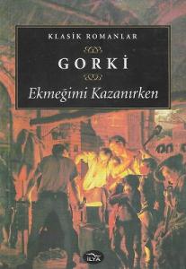 Ekmeğimi Kazanırken Ekmeğimi Kazanırken