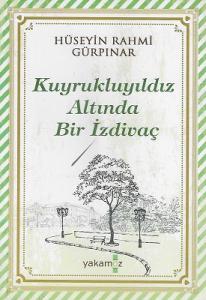 Kuyrukluyıldız Altında Bir İzdivaç Kuyrukluyıldız Altında Bir İzdivaç