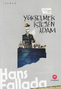Yükselmek İsteyen Adam
