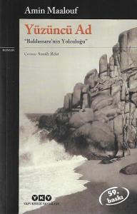Yüzüncü Ad - Baldassare'nin Yolculuğu Yüzüncü Ad - Baldassare'nin Yolculuğu