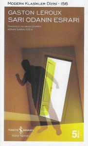 Sarı Odanın Esrarı - Modern Klasikler 156 Sarı Odanın Esrarı - Modern Klasikler 156