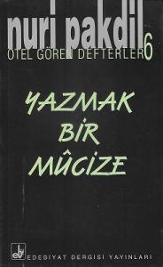Yazmak Bir Mucize - Otel Gören Defterler 6