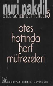 Ateş Hattında Harf Müfrezeleri - Otel Gören Defterler 5