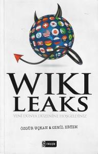 Wikileaks - Yeni Dünya Düzeni