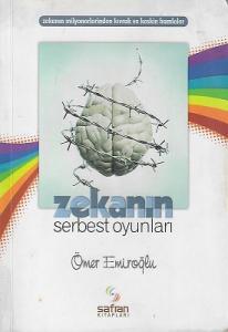 Zekanın Serbest Oyunları - Zekanın Milyonerlerinden Kıvrak ve Keskin Hamleler