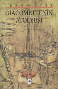 Giacometti'nin Atölyesi Giacometti'nin Atölyesi
