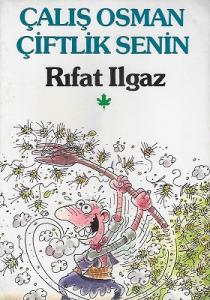 Çalış Osman Çiftlik Senin Çalış Osman Çiftlik Senin