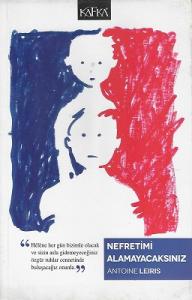 Nefretimi Alamayacaksınız