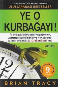 Ye O Kurbağayı Ye O Kurbağayı