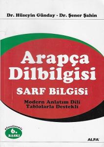 Arapça Dilbilgisi Sarf Bilgisi (Modern Anlatım Dili Tablolarla Destekli) Arapça Dilbilgisi Sarf Bilgisi (Modern Anlatım Dili Tablolarla Destekli)