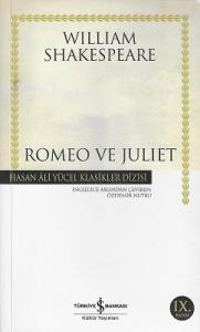 Romeo ve Juliet - Hasan Ali Yücel Klasikleri Romeo ve Juliet - Hasan Ali Yücel Klasikleri