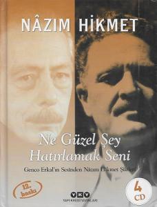 Ne Güzel Şey Hatırlamak Seni (Genco Erkal'ın Sesinden Nazım Hikmet Şiirleri) (Kitap+4 Cd) Ne Güzel Şey Hatırlamak Seni (Genco Erkal'ın Sesinden Nazım Hikmet Şiirleri) (Kitap+4 Cd)