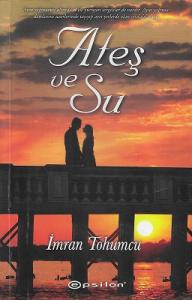 Ateş ve Su Ateş ve Su
