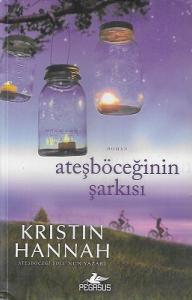 Ateşböceğinin Şarkısı Ateşböceğinin Şarkısı