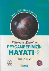 Kainatın Efendisi Peygamberimizin Hayatı 2 Tek Cilt Kitap Kainatın Efendisi Peygamberimizin Hayatı 2 Tek Cilt Kitap