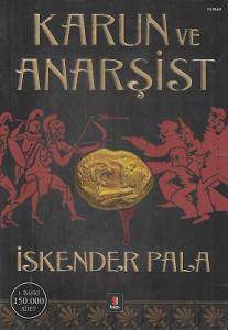 Karun ve Anarşist Karun ve Anarşist