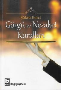 Görgü ve Nezaket Kuralları