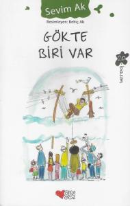 Gökte Biri Var