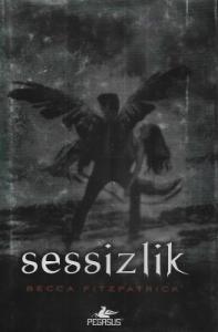 Sessizlik Ciltli Kitap - Hush Hush Serisi 3. Kitap