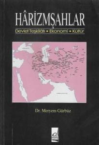 Harizmşahlar Devlet Teşkilatı Ekonomi Kültür