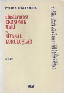 Uluslararası Ekonomik Mali ve Siyasal Kuruluşlar 5. Baskı