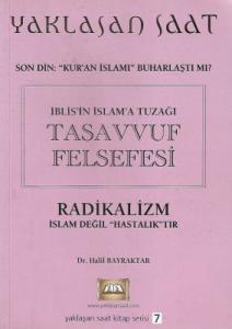 İblis'in İslam'a Tuzağı Tasavvuf Felsefesi