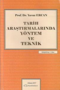 Tarih Araştırmalarında Yöntem ve Teknik