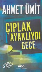 Çıplak Ayaklıydı Gece