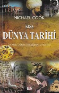 Kısa Dünya Tarihi İnsanın Dünya Üzerindeki Macerası