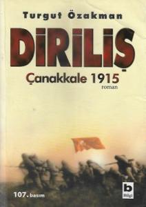 Diriliş - Çanakkale 1915