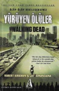Yürüyen Ölüler - Ölüp Ölüp Dirileceksiniz - Ciltli Kitap