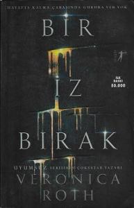 Bir İz Bırak Bir İz Bırak