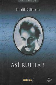 Asi Ruhlar Asi Ruhlar