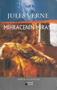 Mihracenin Mirası Mihracenin Mirası