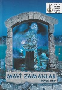 Mavi Zamanlar Mavi Zamanlar