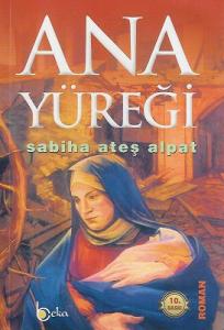 Ana Yüreği Ana Yüreği